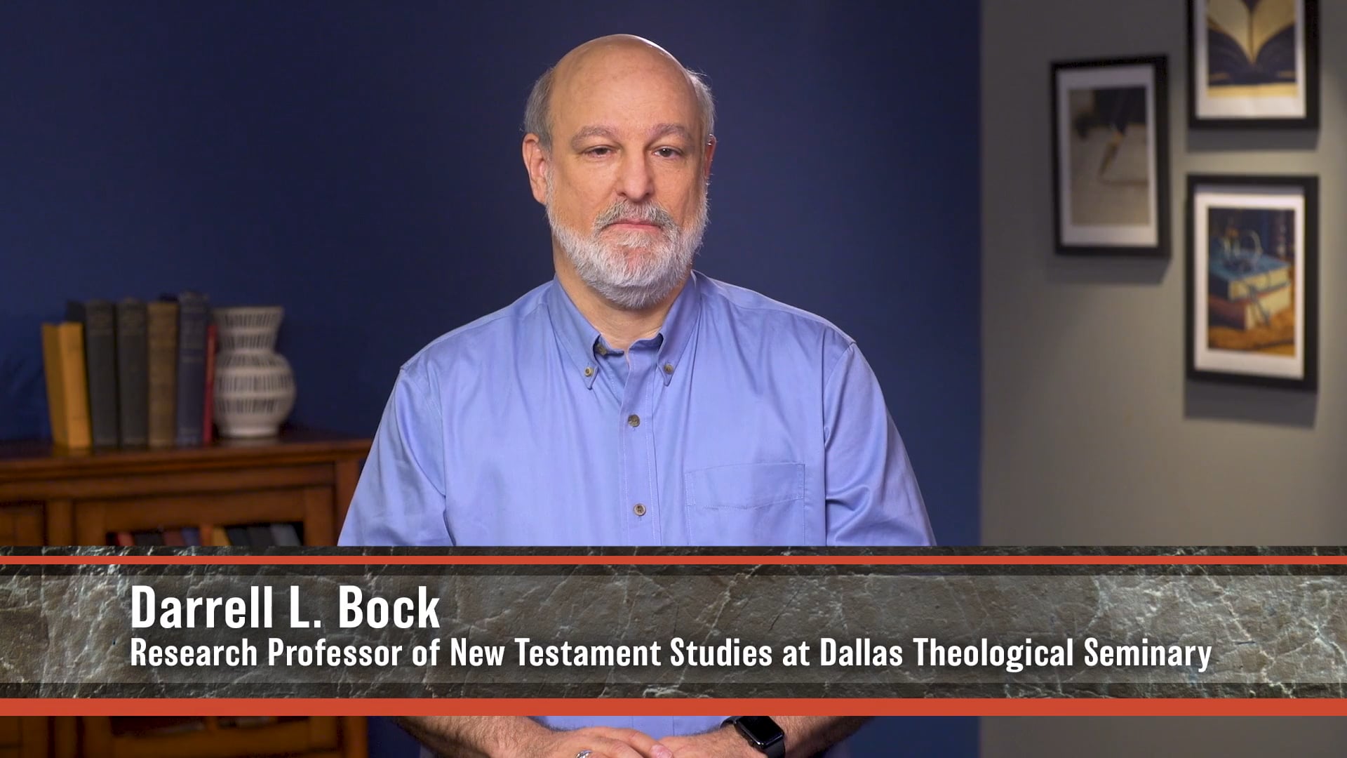 A Theology of Luke and Acts - Session 1 - An Introduction to Luke-Acts