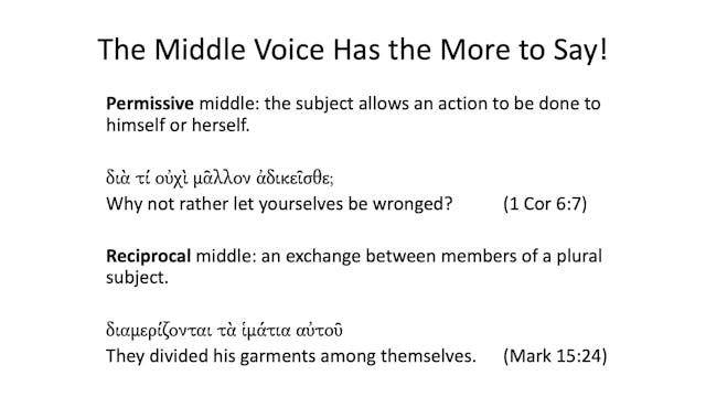 Intro to Biblical Greek - Session 8 -...