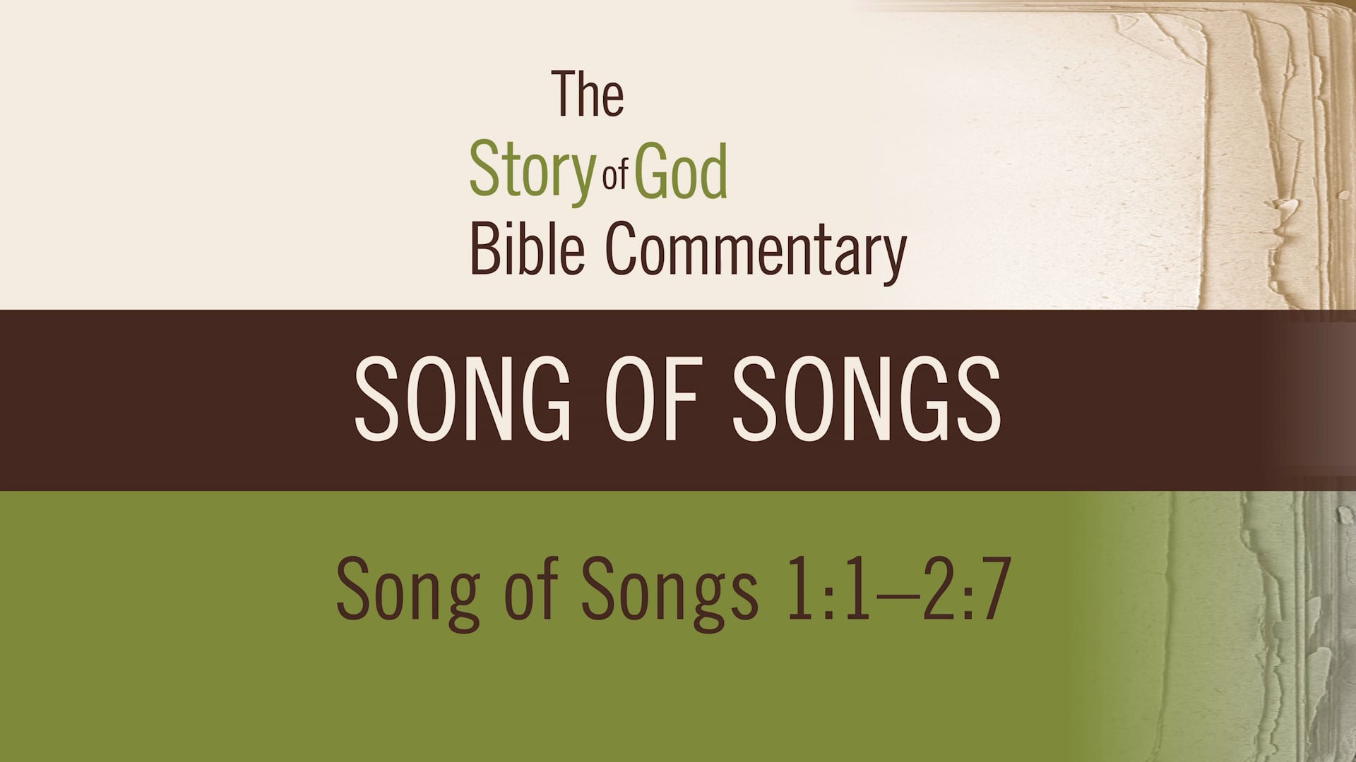 Song of Songs - Session 2 - Song of Songs 1:1-2:7