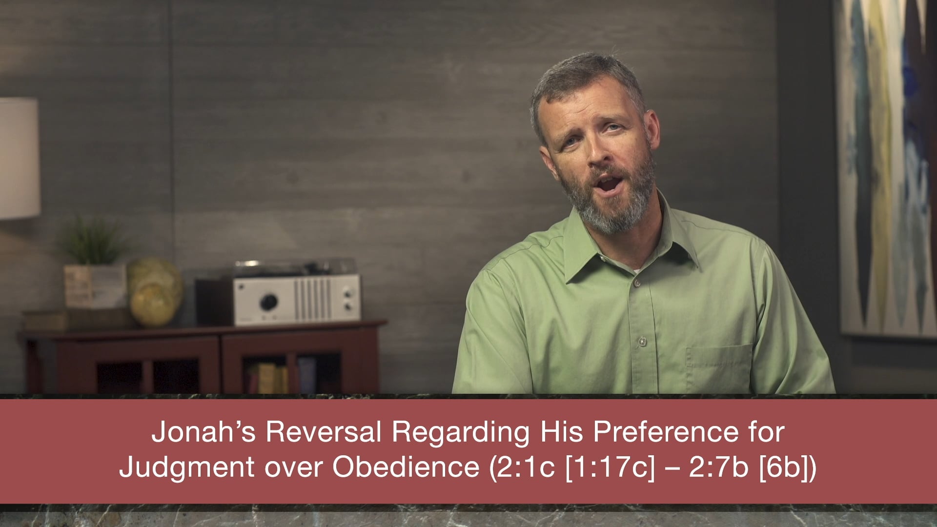Jonah - Session 4 - Jonah  2:1c-11b