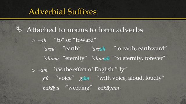 Basics of Ancient Ugaritic - Session 12: Adverbs