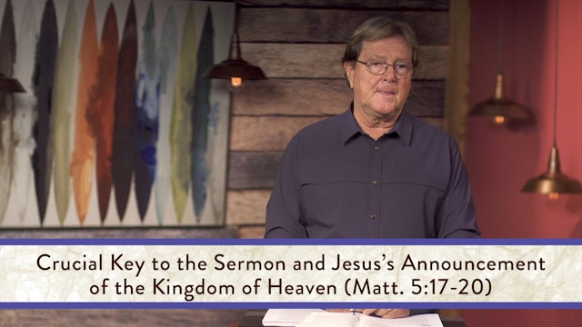 Matthew - Session 11 - Matthew 5:17-20