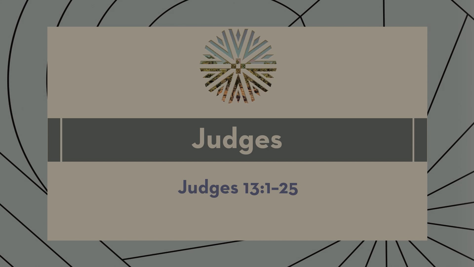 Judges - Session 17 - Judges 13:1-25