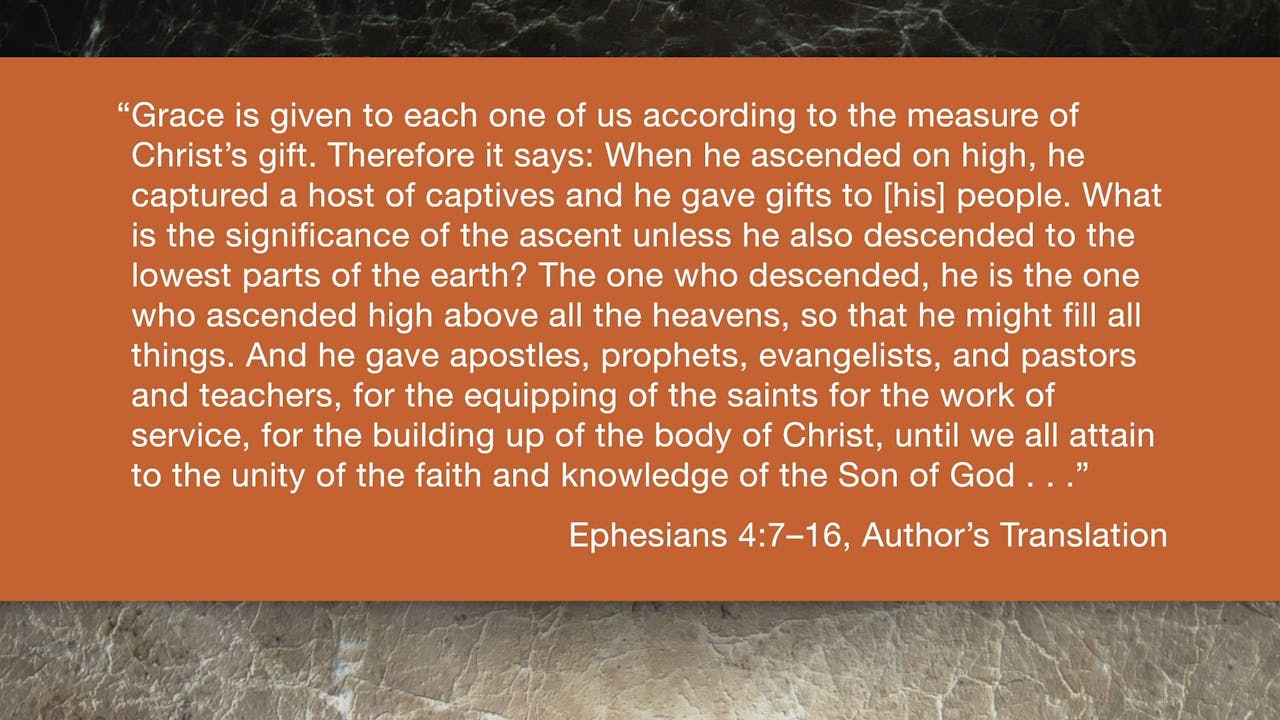 Ephesians (ZECNT) - Session 10 - Ephesians 4:7-16 - Ephesians (Clinton ...