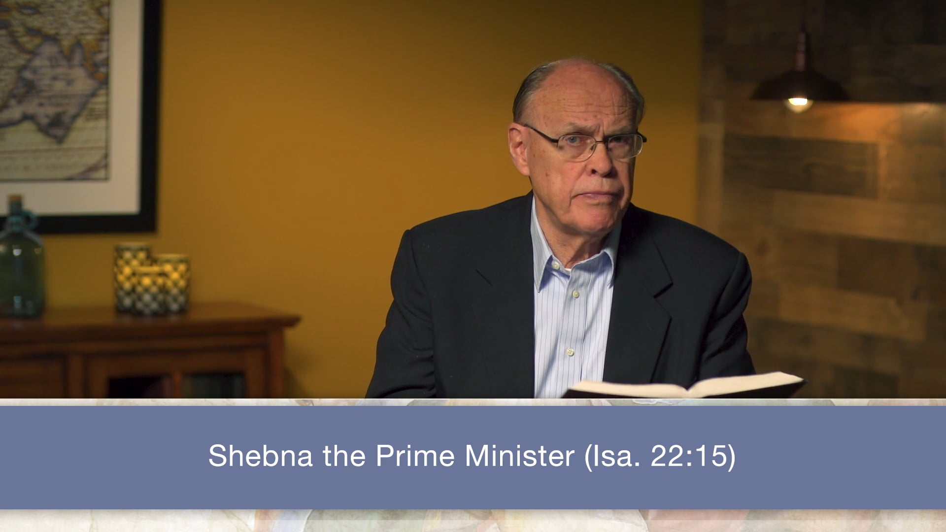 Isaiah, A Video Study - Session 25 - Isaiah 22