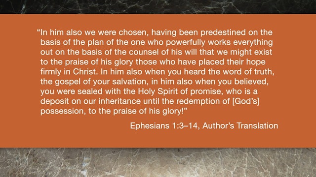 Ephesians (ZECNT) - Session 3 - Ephesians 1:3-14