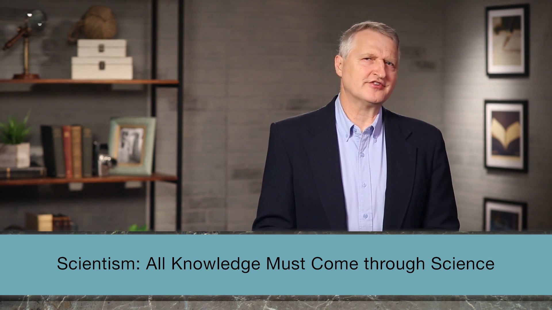 Christianity and Science - Session 1 - Foundational Terms