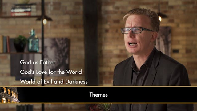 The New Testament in Its World - Session 27 - The Gospel according to John