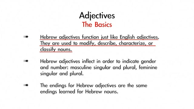 Basics of Biblical Hebrew - Session 7 - Hebrew Adjectives