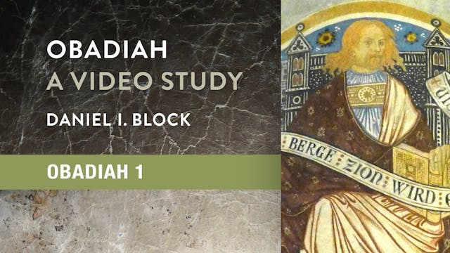 Obadiah - Session 2 - Obadiah 1