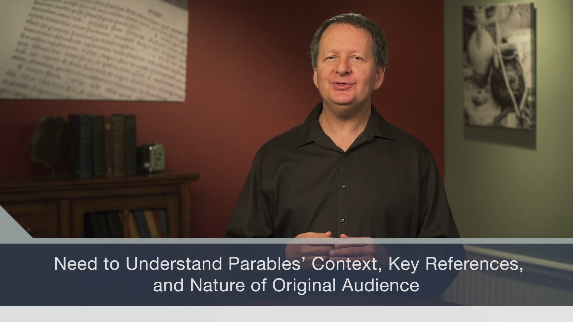 How to Read the Bible for All Its Worth -Session 8- Parables: You Get the Point?