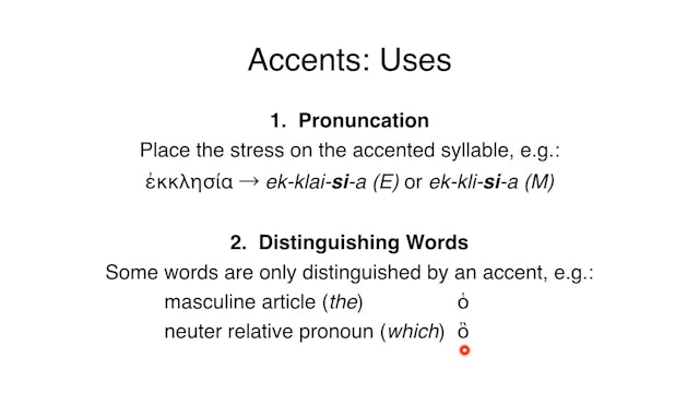 Reading Biblical Greek - Session 8 - Accents
