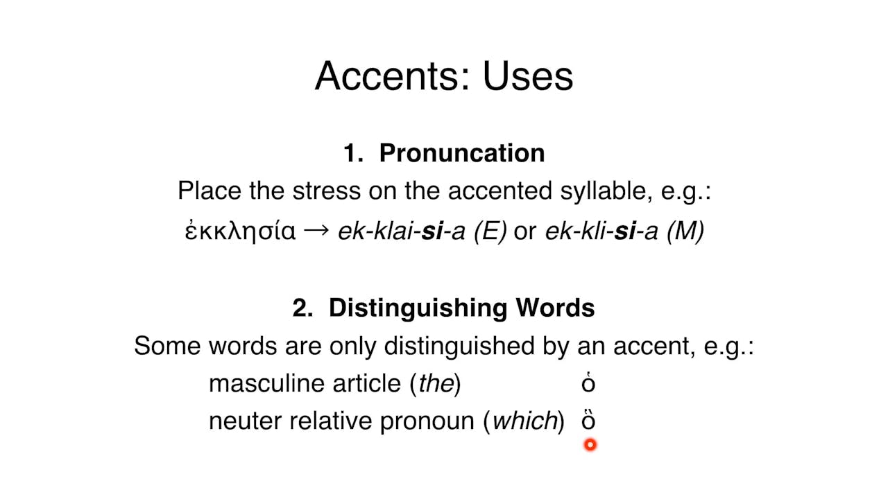 Reading Biblical Greek Session 8 Accents MasterLectures