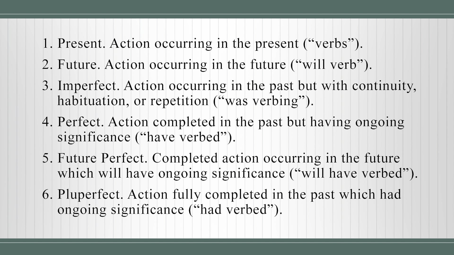 Basics of Latin - Session 9 - Verbs and Four Principal Parts