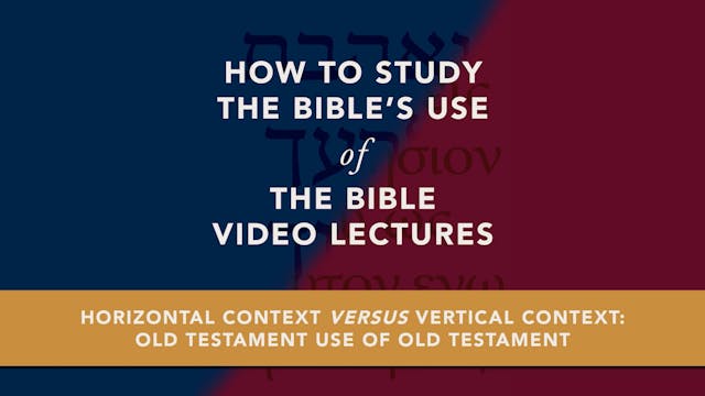 7Choices - Session 4.1 - Old Testament Use of Old Testament