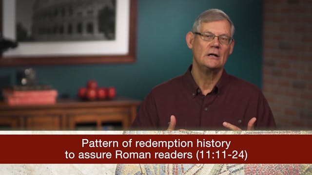 Romans, A Video Study - Session 34 - Romans 11:11-24