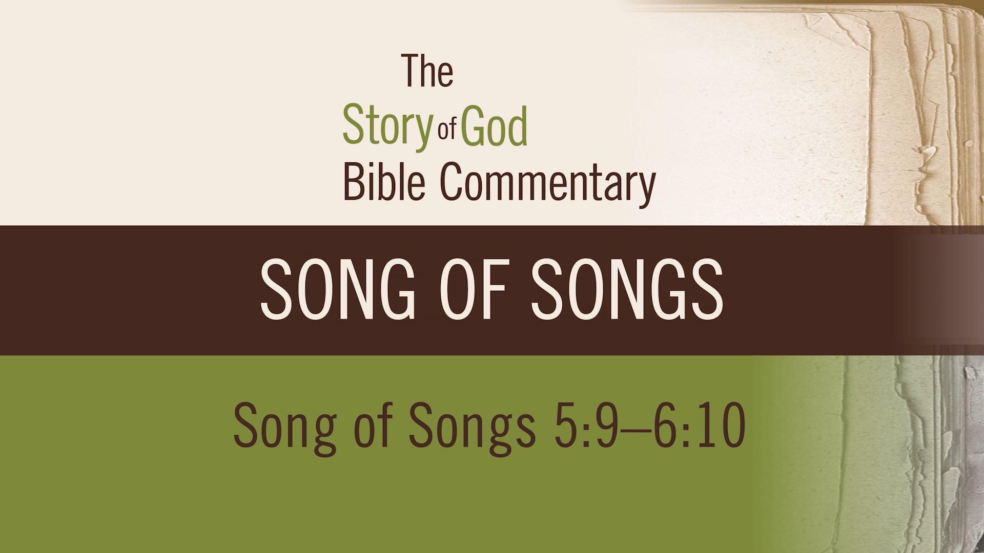Song of Songs - Session 4 - Song of Songs 5:9-6:10