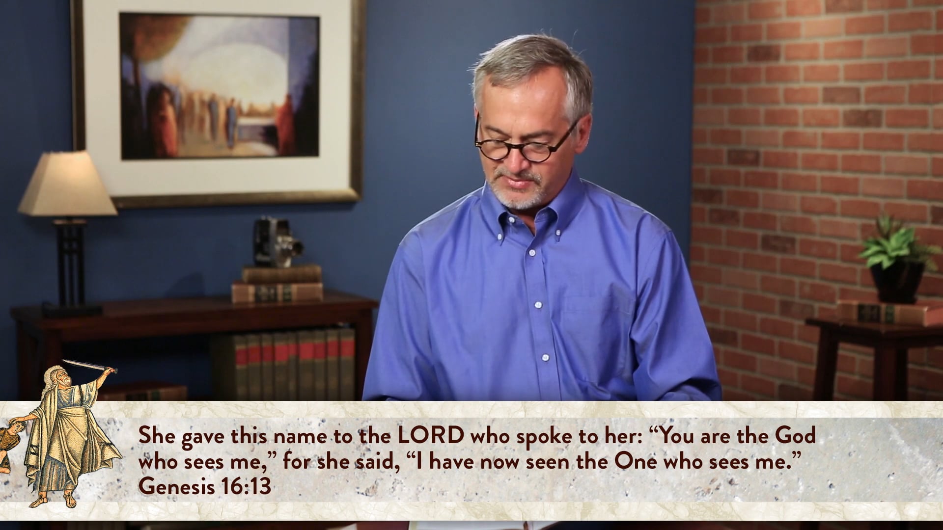 Genesis, A Video Study - Session 14 - Genesis 16