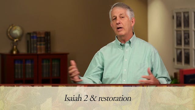 The Message of the Prophets - Session 6 - Isaiah 1 – 6