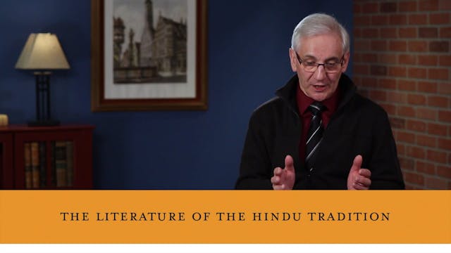 Understanding World Religions - Session 8: The Richness of the Hindu Tradition