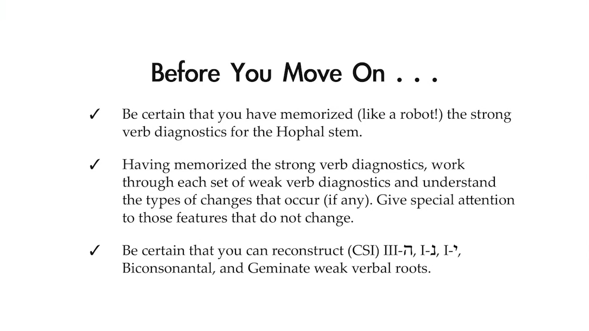 Basics of Biblical Hebrew - Session 29 - The Hophal Stem Weak Verbs