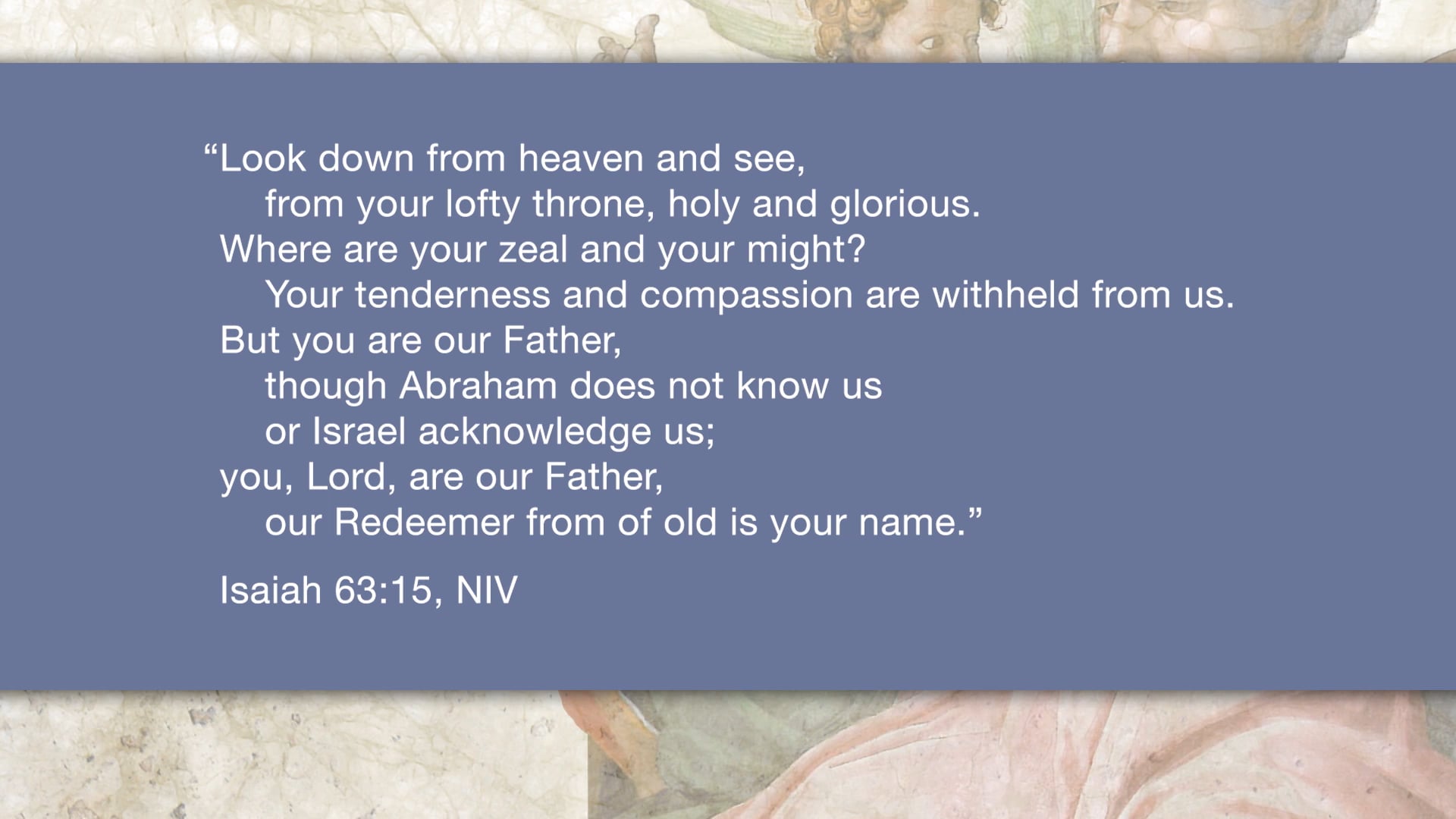 Isaiah, A Video Study - Session 75 - Isaiah 63:15-64:12