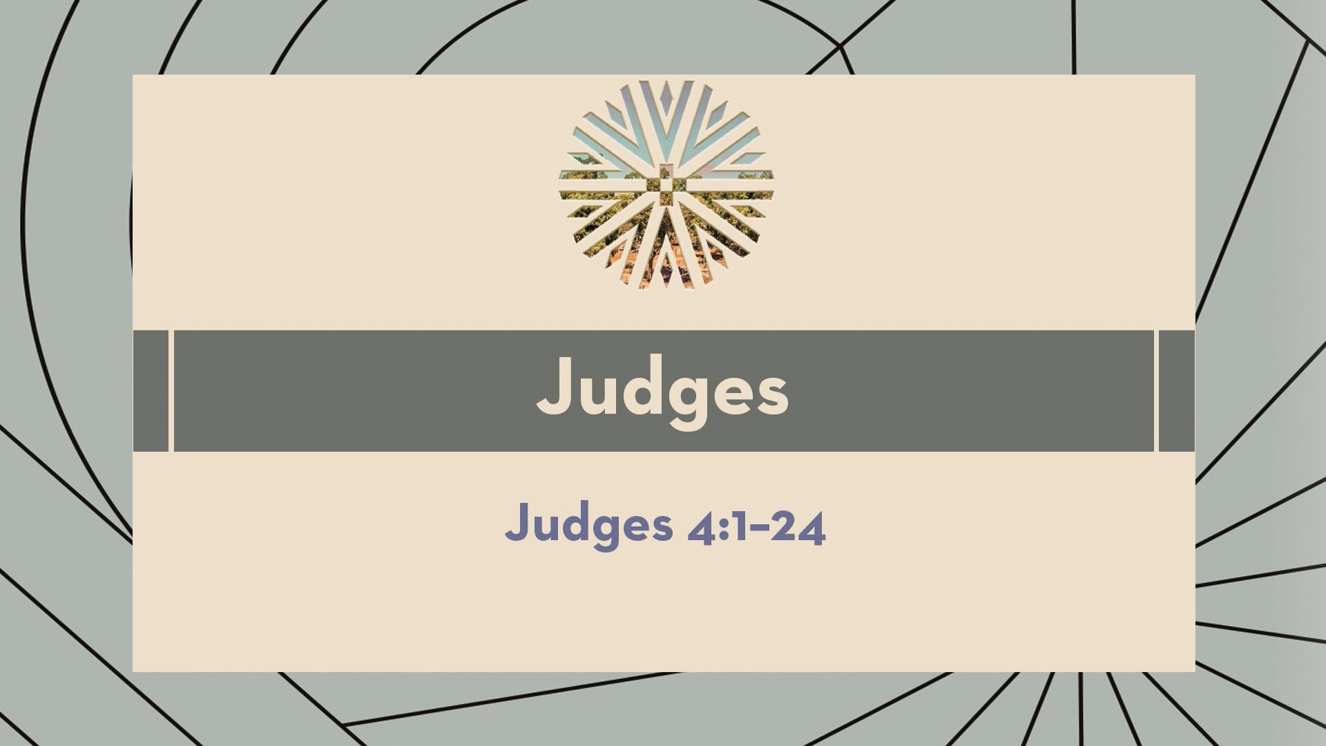 Judges - Session 7 - Judges 4:1-24