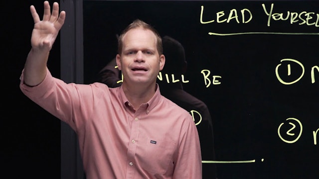 How To Lead When You're Not In Charge - Session 2 - Lead Yourself