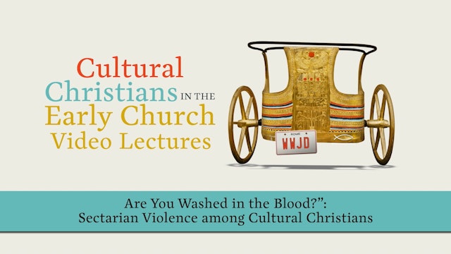 Cultural Christians - Session 8 - "Are You Washed in the Blood?"