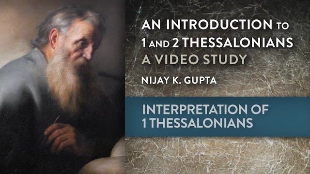 Intro to 1 & 2 Thessalonians - Sessio...