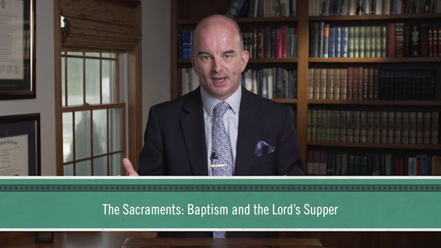 Grace Alone - Session 12 - Conclusion