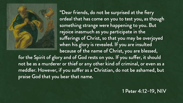 1 Peter - Session 15 - 1 Peter 4:12-19