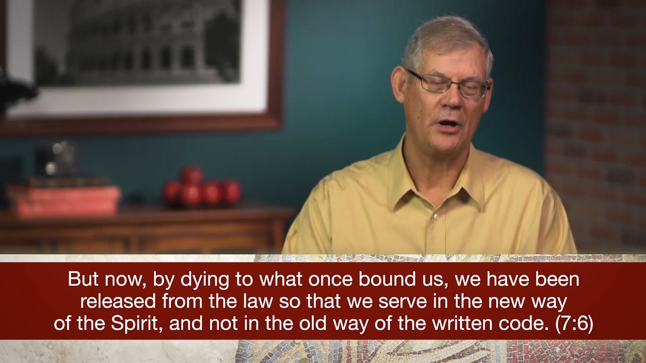 Romans, A Video Study - Session 23 - Romans 8:1-13 - Romans (Douglas J ...