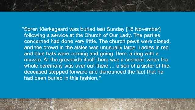 Kierkegaard, A Video Study - Session 1 - A Controversial Life