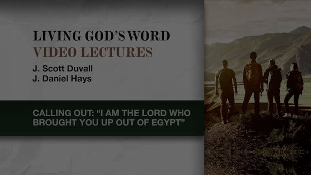 Living God's Word - Session 3 - Calling Out