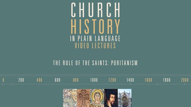 CHPL - Session 31 - The Rule of the Saints: Puritanism