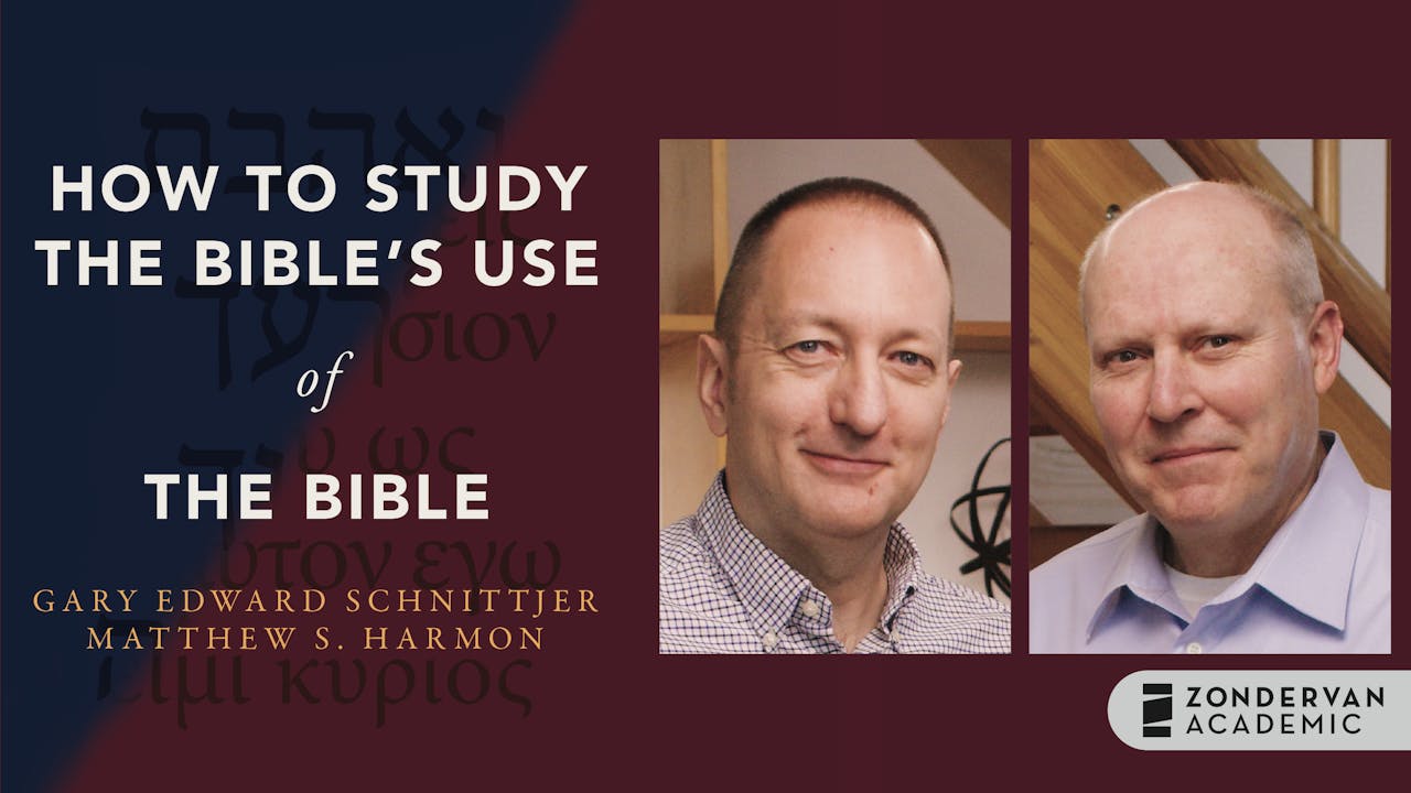 How to Study the Bible's Use of the Bible