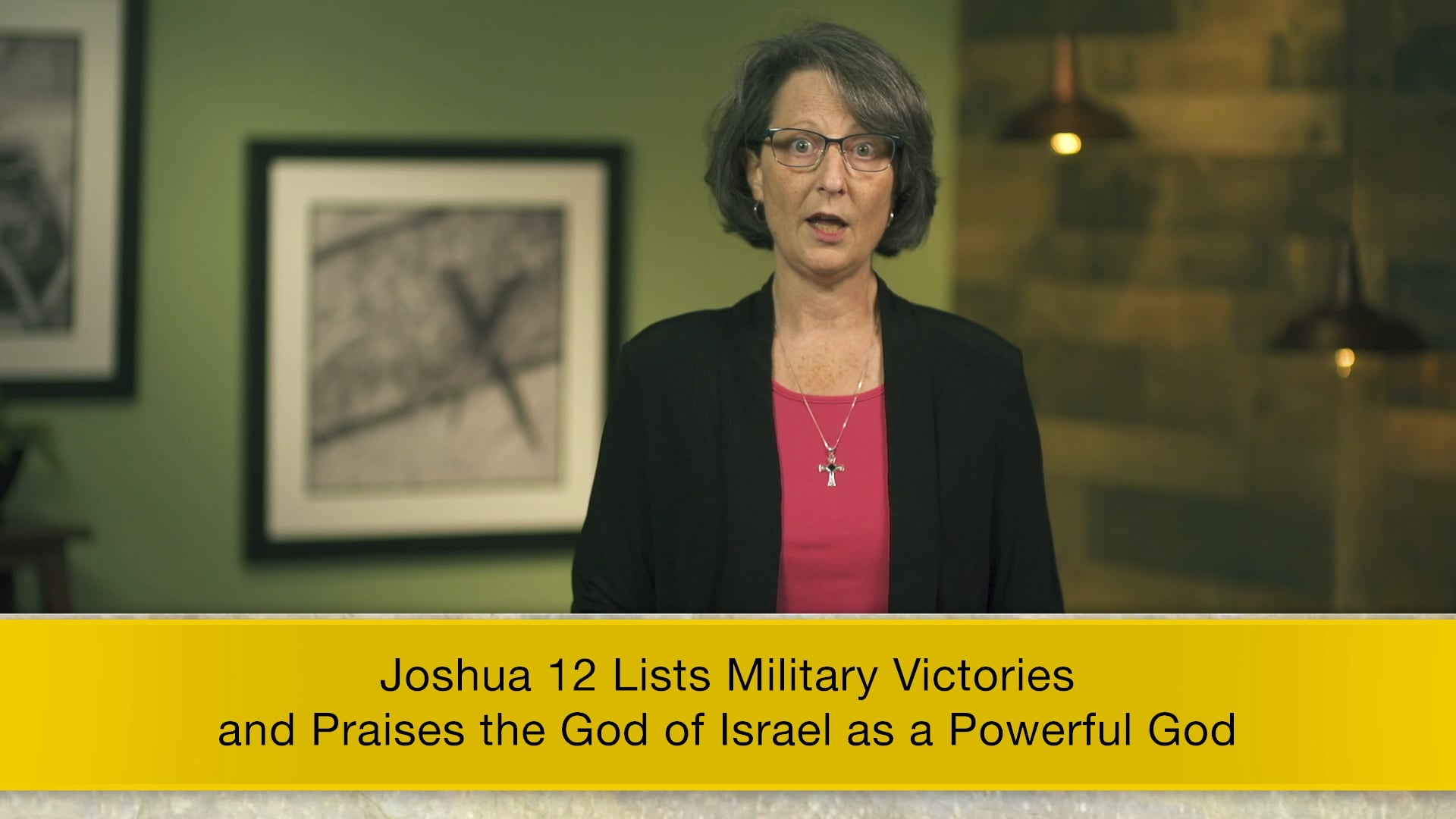 Joshua - Session 14 - Joshua 12:1-24