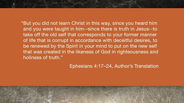 Ephesians (ZECNT) - Session 11 - Ephesians 4:17-24