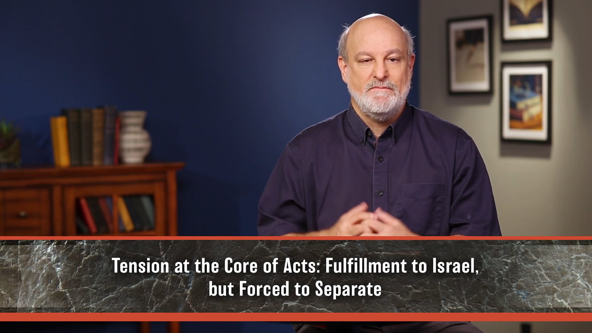 A Theology of Luke and Acts - Session 8 - The Church and the Way in Luke-Acts