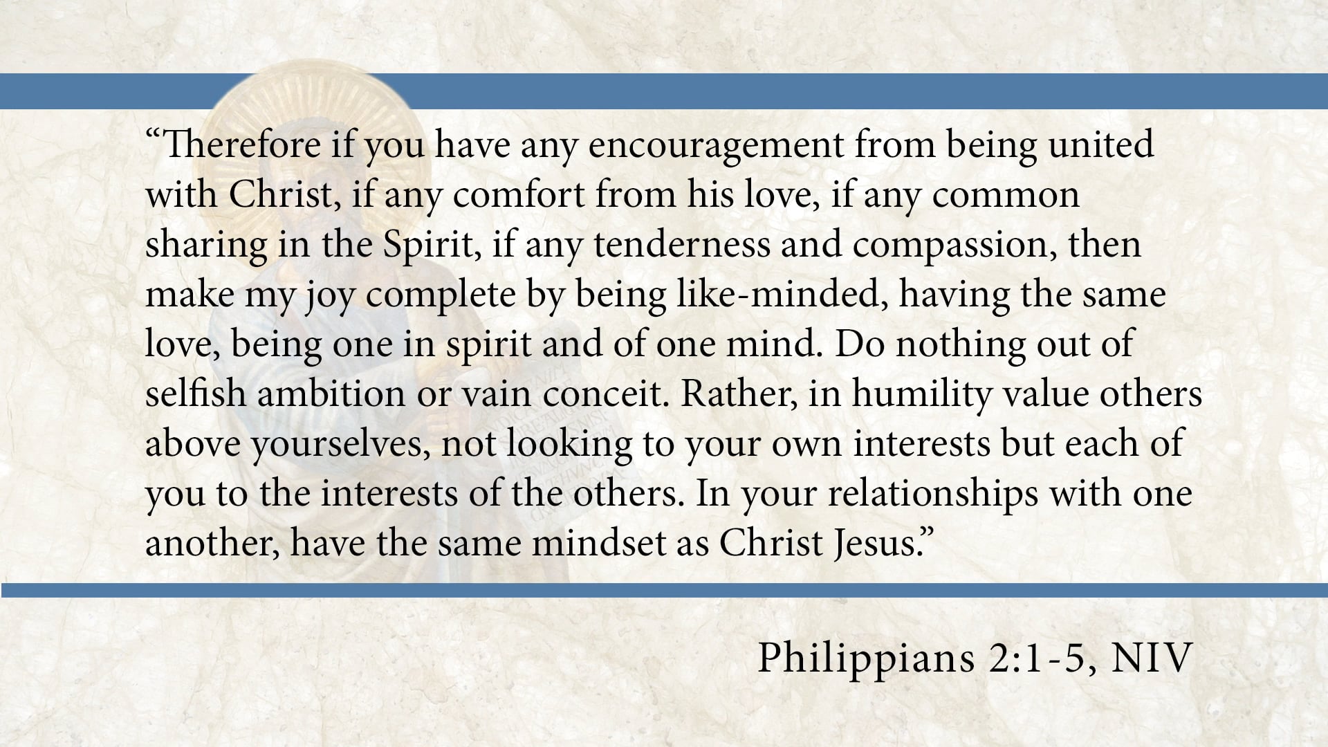 Philippians, A Video Study - Session 6 - Philippians 2:1-5