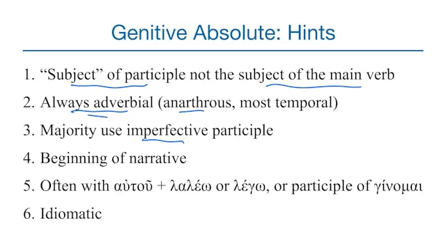 Basics of Biblical Greek - Session 30 - Perfect Participles & Genitive Absolutes