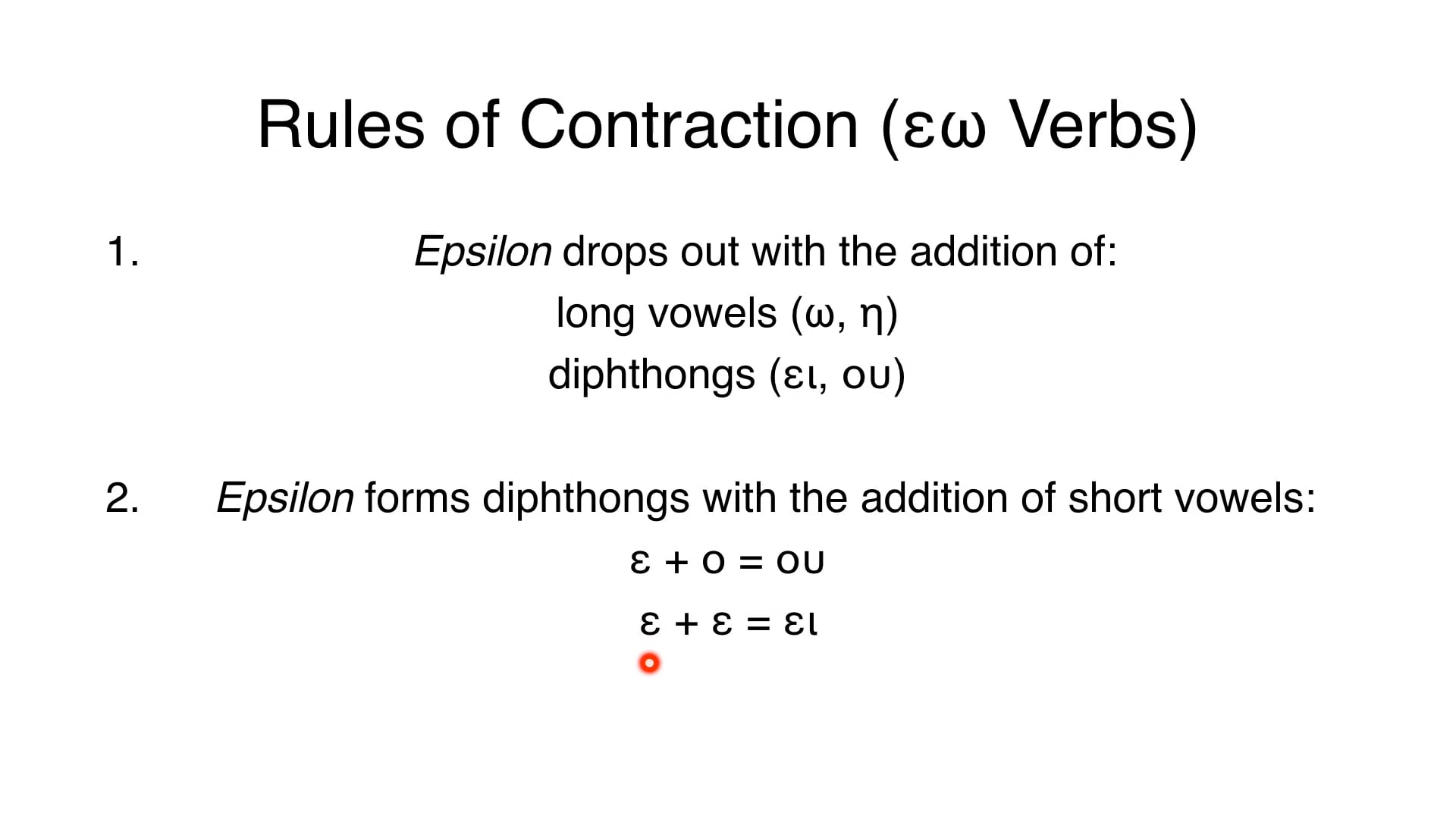 Reading Biblical Greek - Session 29 - Contract Verbs Ending in εω
