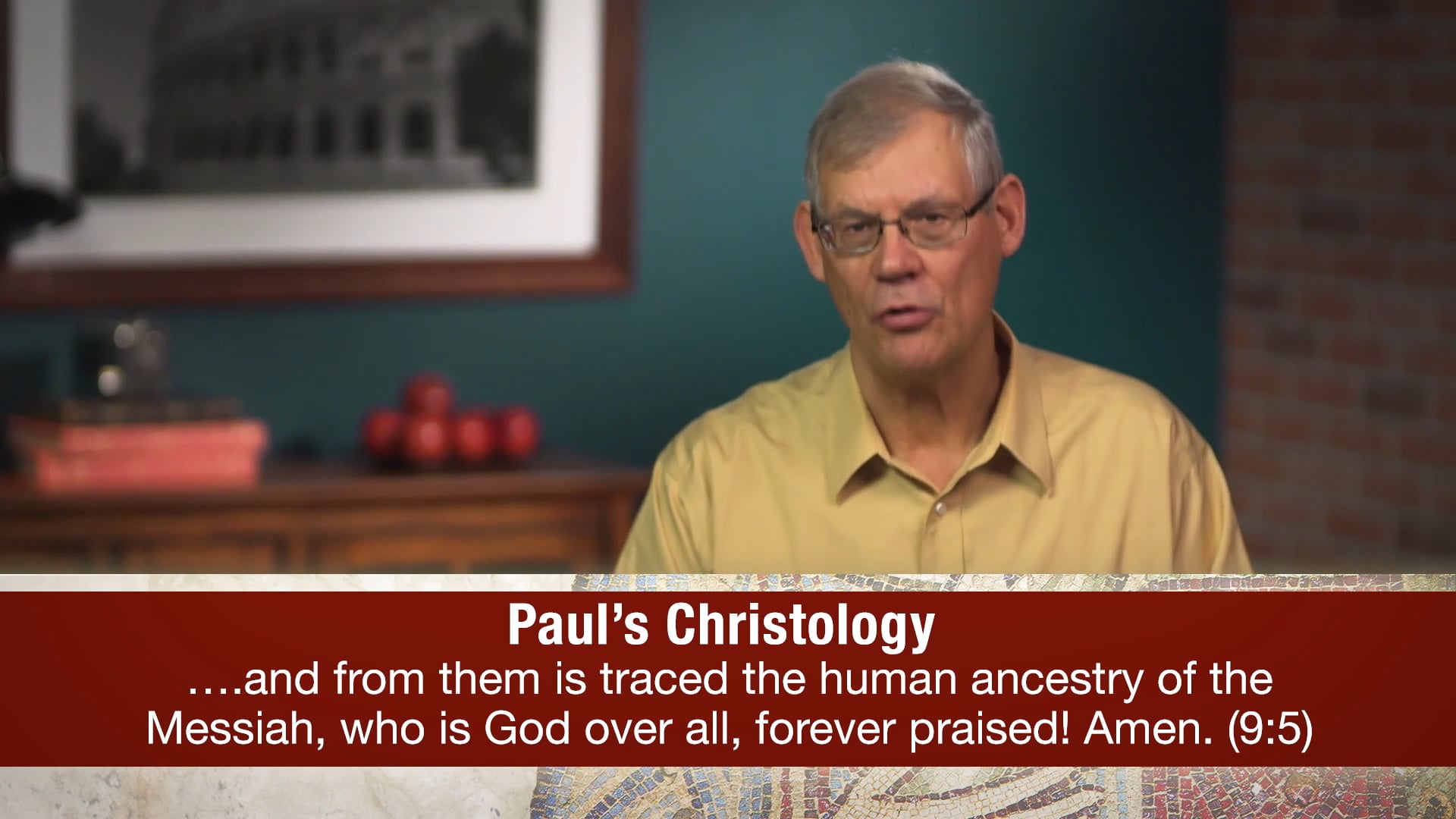 Romans, A Video Study - Session 27 - Romans 9:1-5