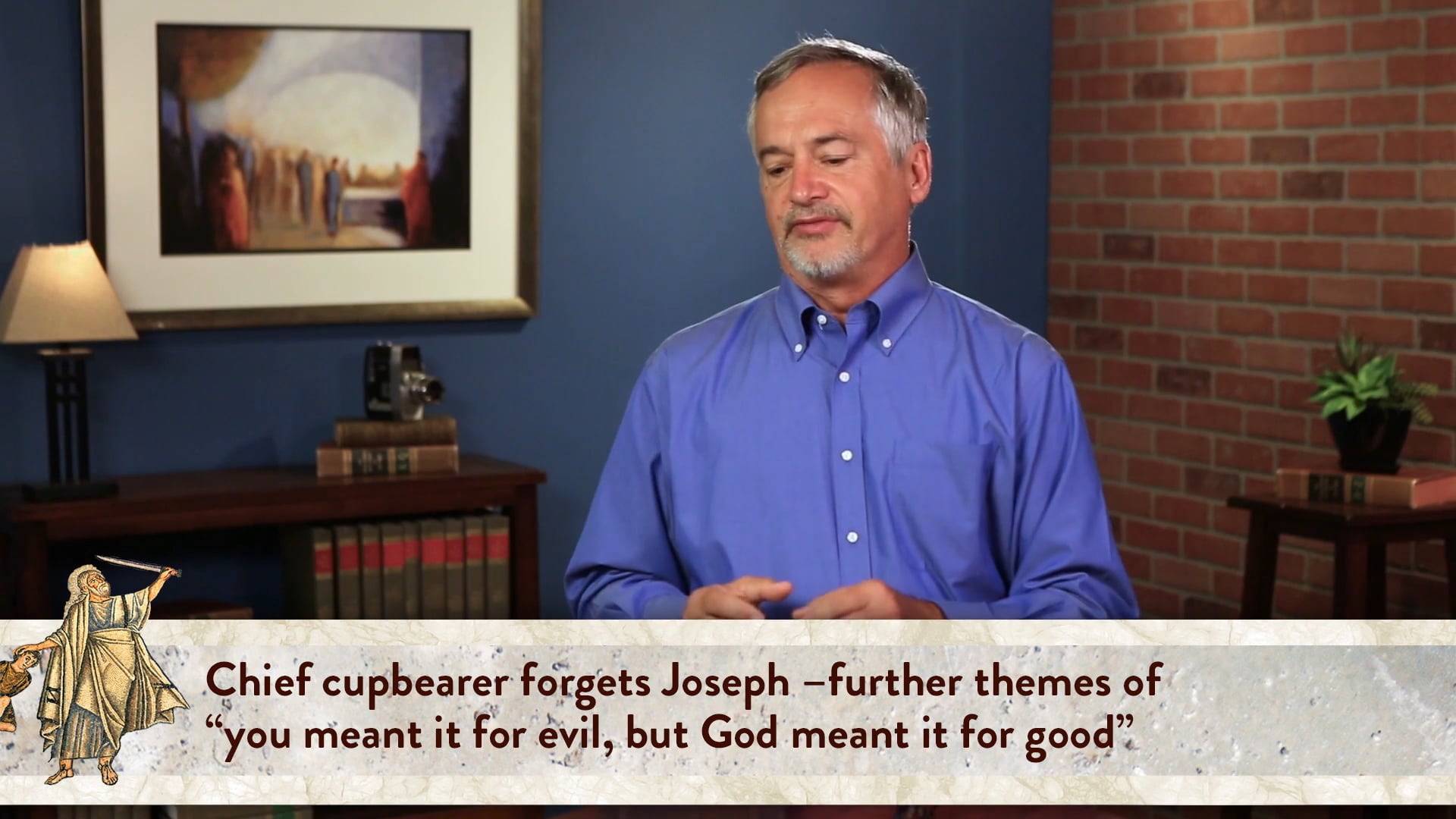 Genesis, A Video Study - Session 42 - Genesis 40 – 41