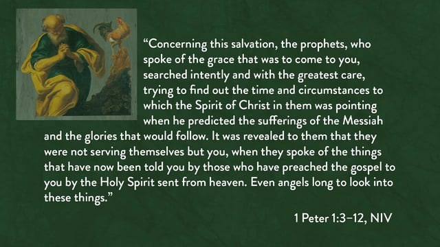1 Peter - Session 3 - 1 Peter 1:3-12