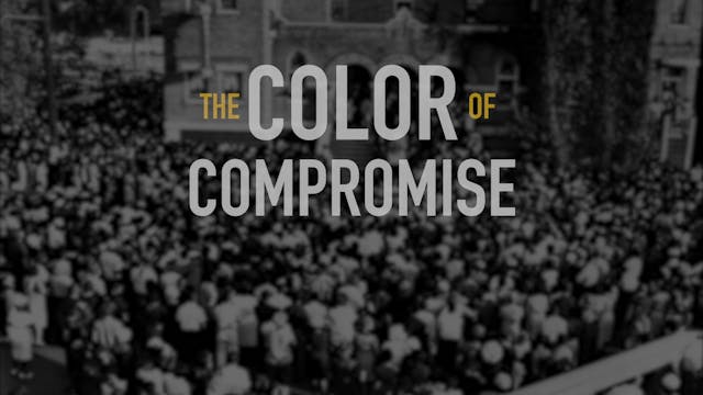 The Color of Compromise - Session 10 ...