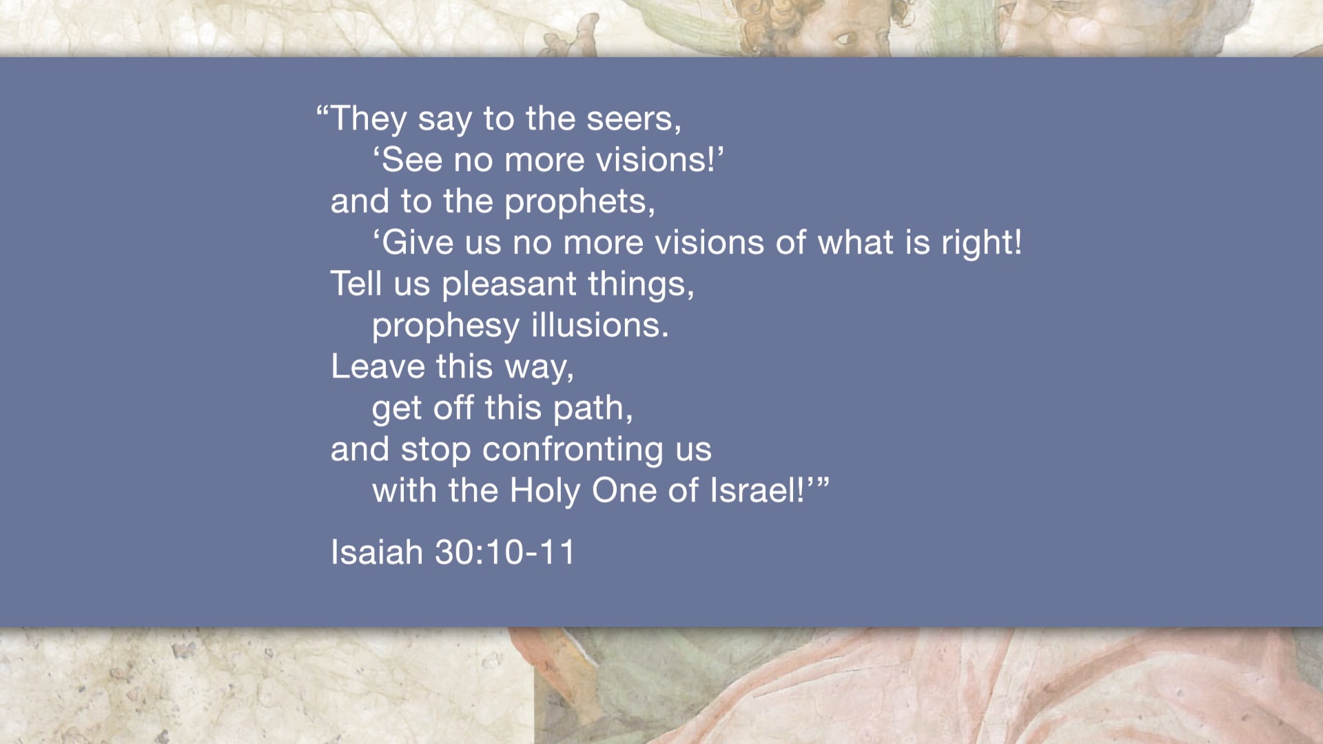 Isaiah, A Video Study - Session 34 - Isaiah 30