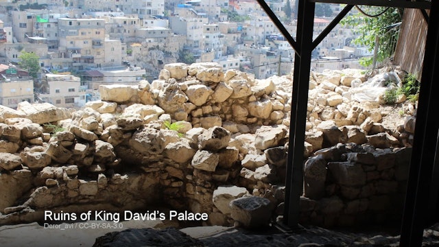 Encountering the Holy Land - Session 6 - The United Monarchy: David and Solomon