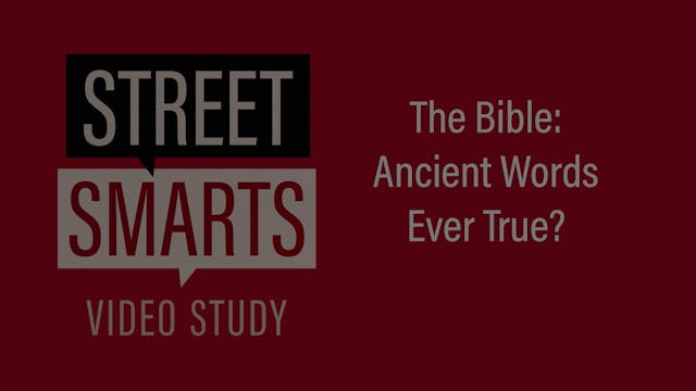 Street Smarts - Session 7 - The Bible...